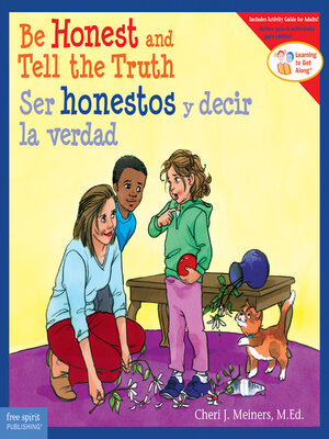 cover image of Be Honest and Tell the Truth / Ser honestos y decir la verdad
